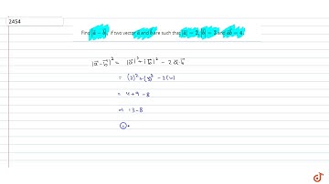 Find `| vec a- vec b|,` if two vector ` vec a` and ` vec b` are such that `| vec a|=2,| vec b|=3...