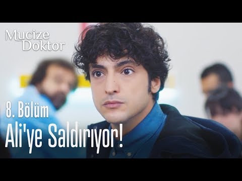 Ali'ye saldırıyor! - Mucize Doktor 8. Bölüm