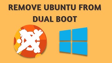 How To Safely Remove Ubuntu Linux From Dual Boot Windows