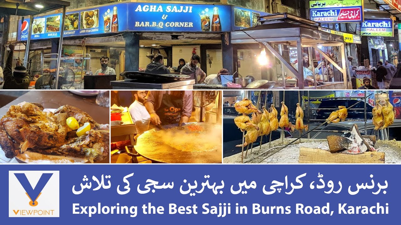 Exploring the Best Sajji in Burns Road, Karachi - A Culinary Journey ...