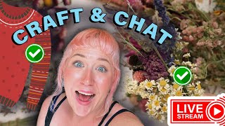 making dried flower bouquets for Christmas! & knitting a sweater   🧶 Come Chat & Craft With Me