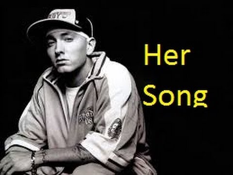 Eminem - Her Song Lyrics