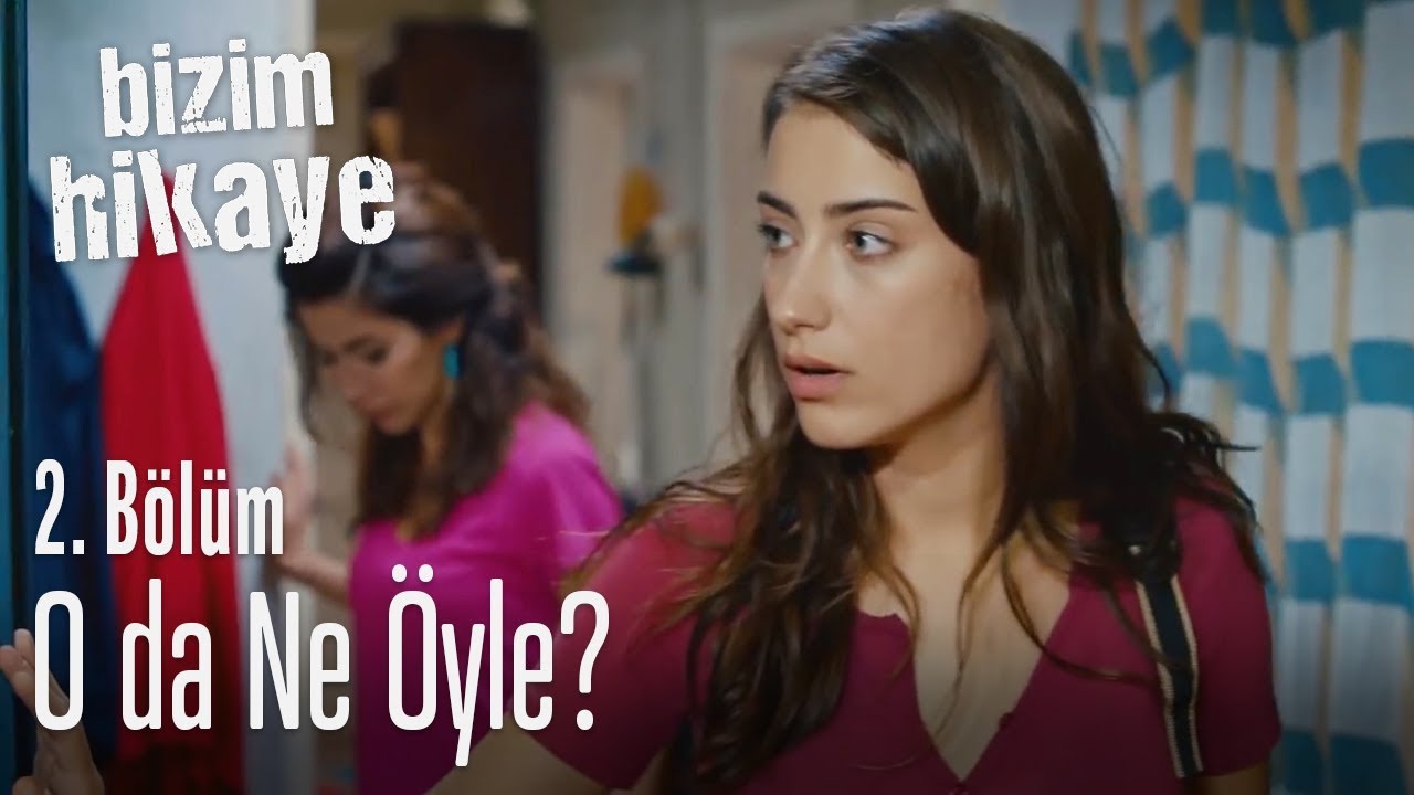 Bizim Hikaye 3.bölüm fragmanı Bizim Hikaye 2.bölümde neler oldu Bizim Hikaye 3.bölüm fragmanı Bizim Hikaye 2.bölümde neler oldu