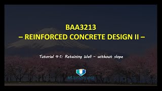 RC Design 2: Tutorial 4.1 - Retaining Wall Without Slope (Pre-Lecture)