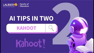 AI Tips in Two: Kahoot screenshot 3