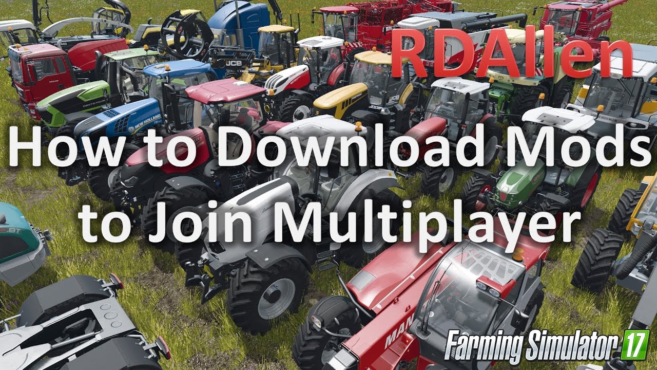 How to Download Mods to Join the RDAllen FS17 Multiplayer Server - YouTube