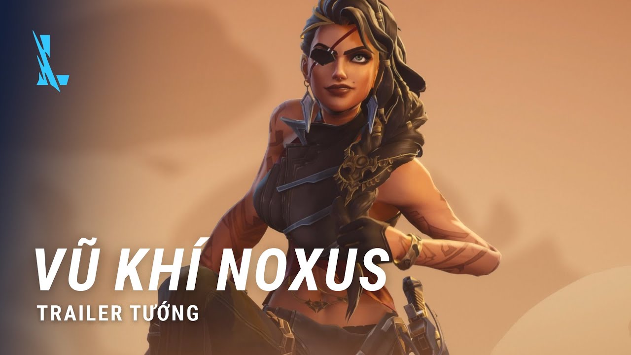 Vũ khí của Noxus | Trailer tướng – Liên Minh Huyền Thoại: Tốc Chiến