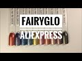 Гель-лаки FairyGlo с AliExpress