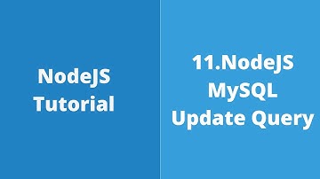 11. NodeJS - MySql. How to update and delete record using NodeJS
