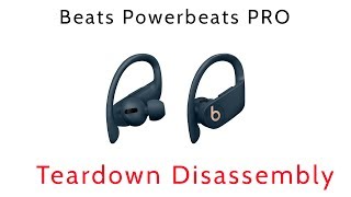 Tutorial How to Teardown Disassemble Beats By Dre Powerbeats Pro
