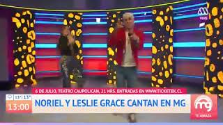 Mucho gusto;  Noriel y Leslie Grace - Duro y Suave (Chile)