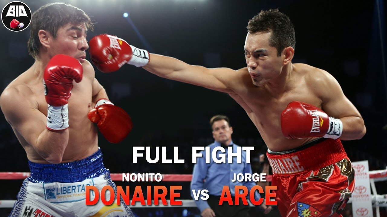 FULL FIGHT Nonito DONAIRE vs ARCE 3rd round KNOCKOUT YouTube