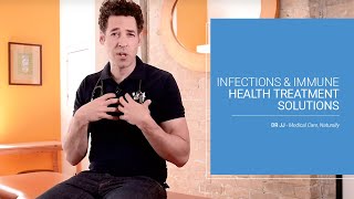 Infections & Immune Health Treatment Solutions | Dr. JJ Dugoua, ND | Naturopathic Doctor in Toronto