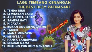 LAGU TERBAIK DESY RATNA SARI II TEMBANG KENANGAN II FULL ALBUM TANPA IKLAN 2025