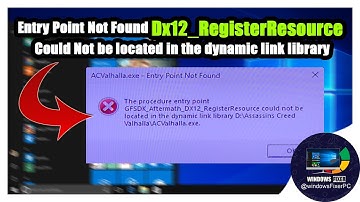 AC Valhalla.exe Error: Entry Point Not Found [Solved]