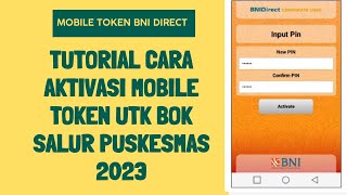 Tutorial Cara Aktivasi Mobile Token dan Cara Aprove di Mobile Token untuk BOK Salur Puskesmas 2023 screenshot 1