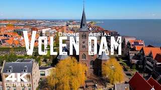 VOLENDAM 2024 🇳🇱 Drone Aerial 4K | North Holland Netherlands Nederland