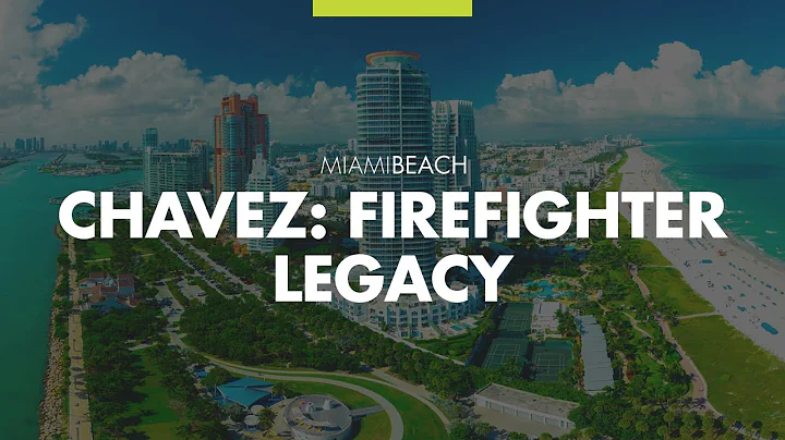 Chavez: Firefighter Legacy