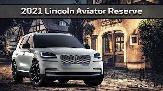 2021 Lincoln Aviator Reserve | Learn everything about the 2021 Lincoln Aviator