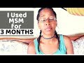 I Used MSM POWDER For 3 MONTHS and This Is What HAPPENED | Natural Hair