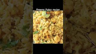 Prawns Pulao recipe | Jhinga Pulao trending youtubeshorts pulao