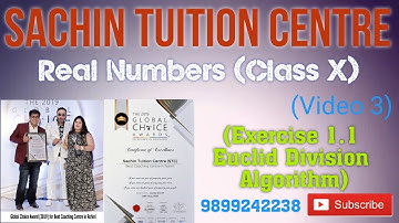 Real Numbers (Video 3) | Chapter 1 Exercise 1.1 Euclid Division Algorithm | Class 10 Maths