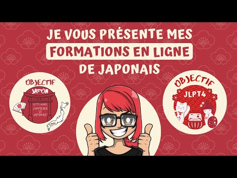 Mes 2 formations en ligne de japonais : OBJECTIF JAPON & OBJECTIF JLPT4 ! (finançables CPF)