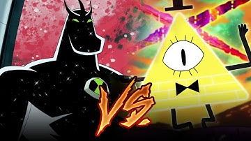 ALIEN X VS BILL CIPHER | WHO WINS? - [BEN 10 & GRAVITY FALLS]