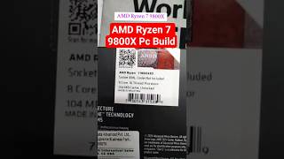 AMD Ryzen 7 9800X pc build Gaming Pc amd #gamingcpu #computercomponent