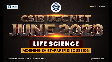 CSIR NET Life Science Paper Solution - 2023 Paper Analysis!