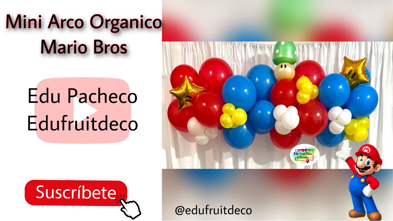 CÓMO HACER MINI ARCO ORGÁNICO - Mario Bros - Semi Arco de globos -  Decoración de Cumpleaños 