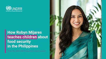 How Robyn Mijares teaches children about food security in the Philippines | UNDRR