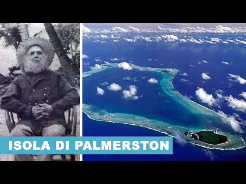 Video: Palmerston - Isola Con 62 Abitanti, Discendenti Di Un Uomo - Visualizzazione Alternativa