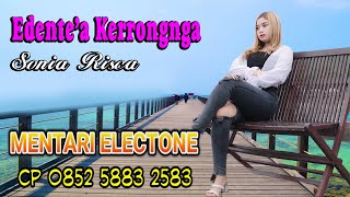 Edente'a Kerrongnga Sonia Risca || Mentari Electone