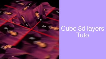 Pro transitions on video star | Tuto 3d cube layers