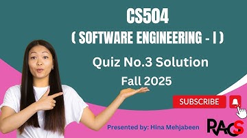 CS504 (Software Engineering - I) Quiz No.3 Solution Spring 2025 - By Rare Academy of Science