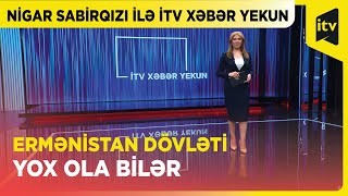 Ermənistan Qarabağda yeni “Artsax” yaratmaq istəyir?  | İTV Xəbər Yekun | 24.12.2023