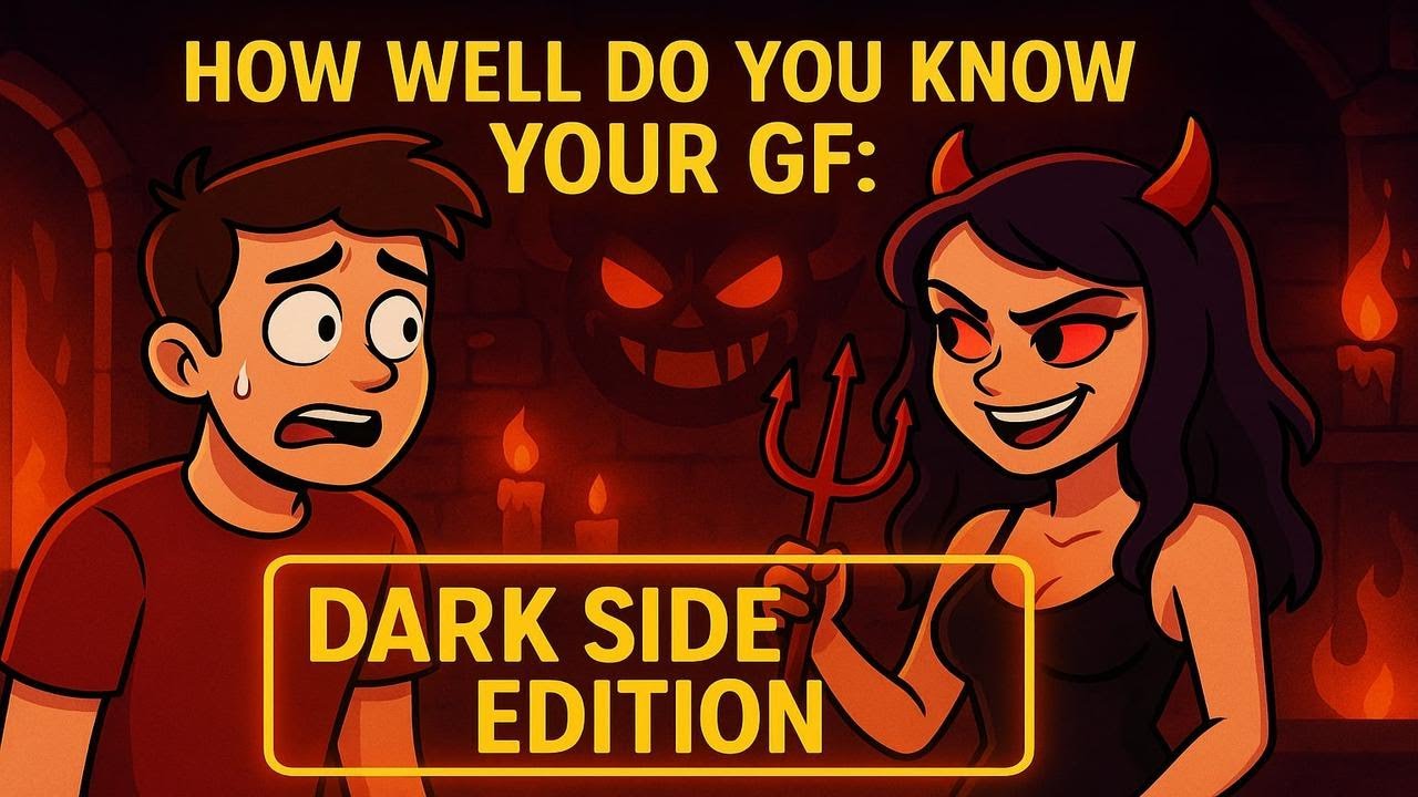 How Well Do You Know Your GF? 🖤🌑 Dark Side Edition | Play Along! - YouTube