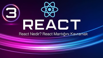 React JS Nedir - DOM Virtual DOM Olayı ve  React Mantığını Kavramak!