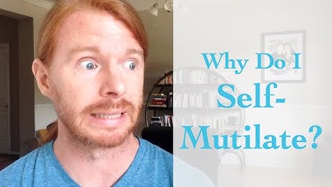 Why Do I Self Mutilate - with JP Sears