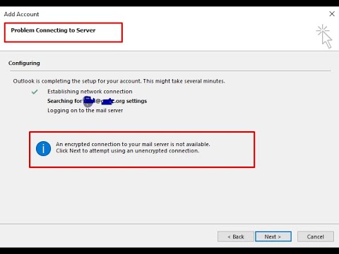 how to fix outlook account setup : An encrypted connection to your mail server is not available.