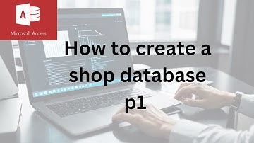 Build a shop database with Microsoft Access