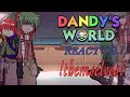 Dandy World react to / SHIP ! / Short /