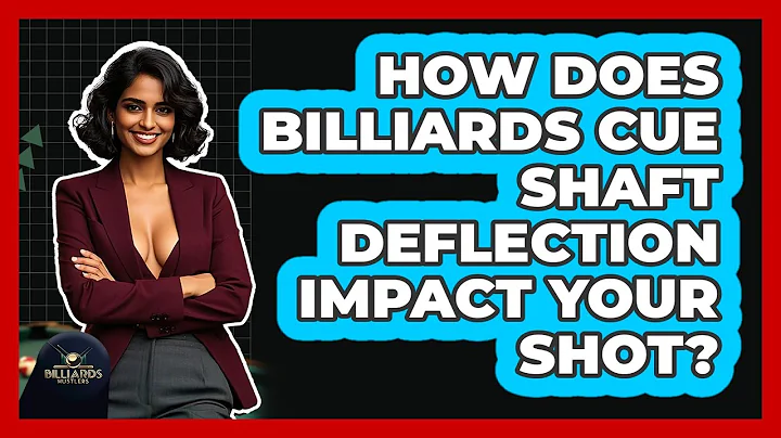How Does Billiards Cue Shaft Deflection Impact Your Shot? - Billiards Hustlers