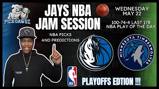 NBA Playoffs Picks & Predictions Mavs Vs T-Wolves Wednesday 5/22/24 | Jay's NBA Jam Session