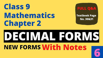 SCERT Class 9 Maths Chapter 2 Decimal Forms (With Notes) : Part 6 | New forms | Kite Victers