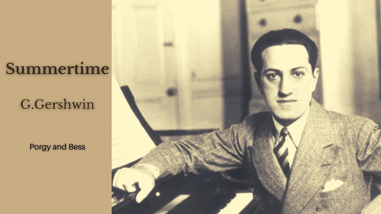 Summertime (George Gershwin) - YouTube