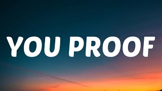 Morgan Wallen - You Proof (Lyrics)