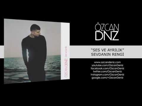 Özcan Deniz - Sevdanın Rengi