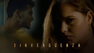 Corazón Serrano - Sinvergüenza | Vídeo Oficial